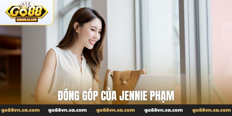 Đóng góp của Jennie Phạm với các sản phẩm của cổng game